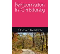 Reincarnation In Christianity