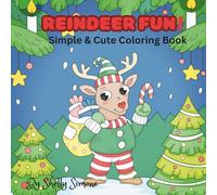 Reindeer Fun!: Simple & Cute Coloring Book