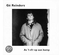 REINDERS, GE - AS 'T D'R OP AAN KUMP