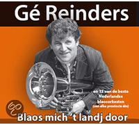 REINDERS, GE - BLAOS MICH 'T LANDJ DOOR