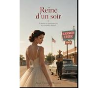 REINE D´UN SOIR: L´amour ne pardonne pas les secondes chances