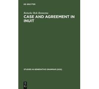 Reineke Bok-Bennema Case and Agreement in Inuit (Copertina rigida)