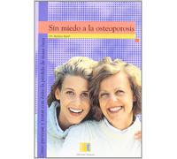 Reiner Bartl Cálamo & Cran Sin miedo a la osteoporosis