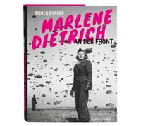 Reiner Burger Marlene Dietrich an der Front (Copertina rigida)