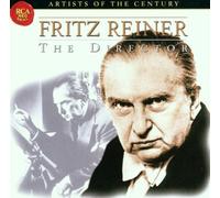 Reiner,Fritz - Fritz Reiner: the Director