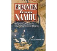 Reiner H. Hesselink Prisoners from Nambu (Tascabile)