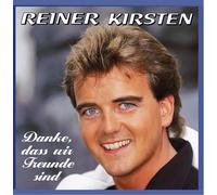 Kirsten,Reiner Danke,Dass Wir Freunde Sind (CD)