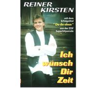 Reiner Kirsten Ich Wünsch Dir Zeit (Cassette)