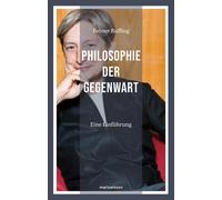 Reiner Ruffing Philosophie der Gegenwart: Eine Einführung V (Copertina rigida)