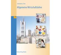 Reiner Siekerkötter Thomas Fehn Allgemeine Wirtschaftslehre (Tascabile)