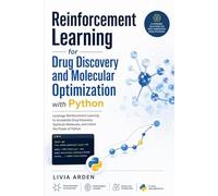Reinforcement Learning for Drug Discovery and Molecular Optimization with Python