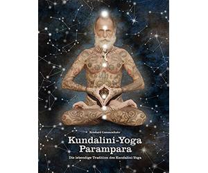 Reinhard Gammen Kundalini-Yoga Parampara: Die lebendige Tradition de (Tascabile)