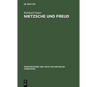 Reinhard Gasser Nietzsche und Freud (Copertina rigida)