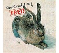 Reinhard Mey - Frei!