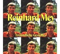 Reinhard Mey - Freundliche Gesichter