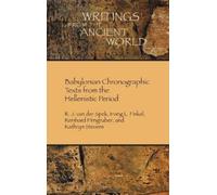Reinhard Pirngruber Irving Babylonian Chronographic Texts fr (Copertina rigida)