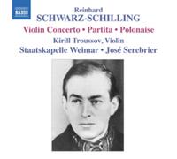 Reinhard Schwarz-Sc Reinhard Schwarz-Schilling: Violin Concerto/Partita/Po (CD)