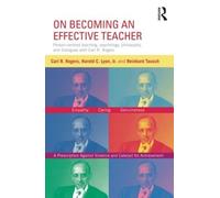Reinhard Tausch Carl Rogers Harold Ly On Becoming an Effective Teach (Tascabile)