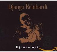REINHARDT, DJANGO - DJANGOLOGIE