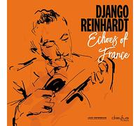 Reinhardt Django - ECHOES OF FRANCE -DIGI-