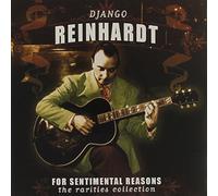 Reinhardt, Django - For Sentimental Reasons: The Rarities Collection