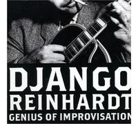 Reinhardt Django - Genius Of Improvisation