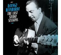 Reinhardt Django - LAST STUDIO SESSIONS