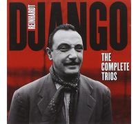 Reinhardt Django - The Complete Trios