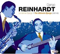 Le Dernier Django-The Ultimate Django (3 Cd) - Django Reinhardt (Audio Cd)