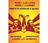 Reinhardt; Grappelli: Tribute To Stephane & Django (DVD) Roby Lakatos