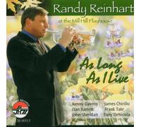 Reinhart,Randy - As Long As I Live