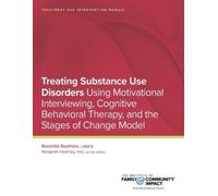 Reinhild Boehme Treating Substance Use Disorders (Tascabile) CBT Plus