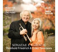 Reinhold Friedrich Sonatae E Variácie: Music for Trumpet and Piano (CD) Album