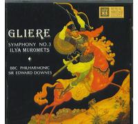Reinhold Gliere - Glière: Symphony No. 3