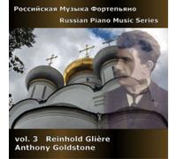 Reinhold Glière Russian Piano Music Series: Reinhold Gliere - Volume 3 (CD)