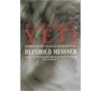Reinhold Messner My Quest for the Yeti (Tascabile)