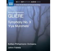 Reinhold Morits Reinhold Moritsevich Gliere: Symphony No. 3, 'Il (Blu-ray Audio)