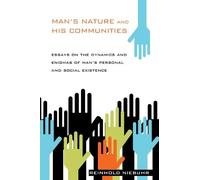 Reinhold Niebuhr Man's Nature and His Communities (Tascabile)