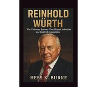 Reinhold Würth: The Visionary Journey That Shaped Industries and Inspired Generations.