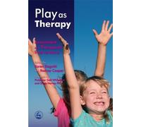 Reinie Cordier Play as Therapy (Tascabile)
