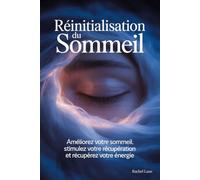 Réinitialisation du sommeil :: Améliorez votre sommeil, stimulez votre récupération et récupérez votre énergie