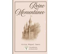 Reino Momentáneo: Antología Poética