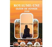 Reino Unido Guía de viaje: “Experimente las tradiciones británicas, la vida moderna y paisajes atemporales - Actualizado para 2026”