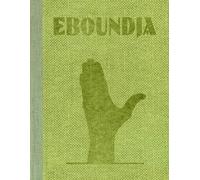 Reinout van den Bergh Guido van Eijck Eboundja (Copertina rigida)