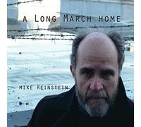 Reinstein, Mike - Long March Home
