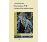 Reinventare Freire. Lavorare nel sociale con i temi generatori