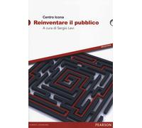 Reinventare il pubblico - Levi S. (cur.)