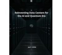 Reinventing Data Centers for the AI and Quantum Era