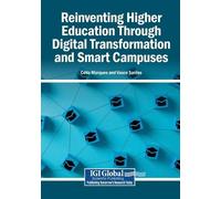 Reinventing Higher Education Through Digital Transformation and Smar (Tascabile)