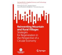 Reinventing Mountain and Rural Villages: Strategies for Regeneration in the Perspective of a Circular Economy